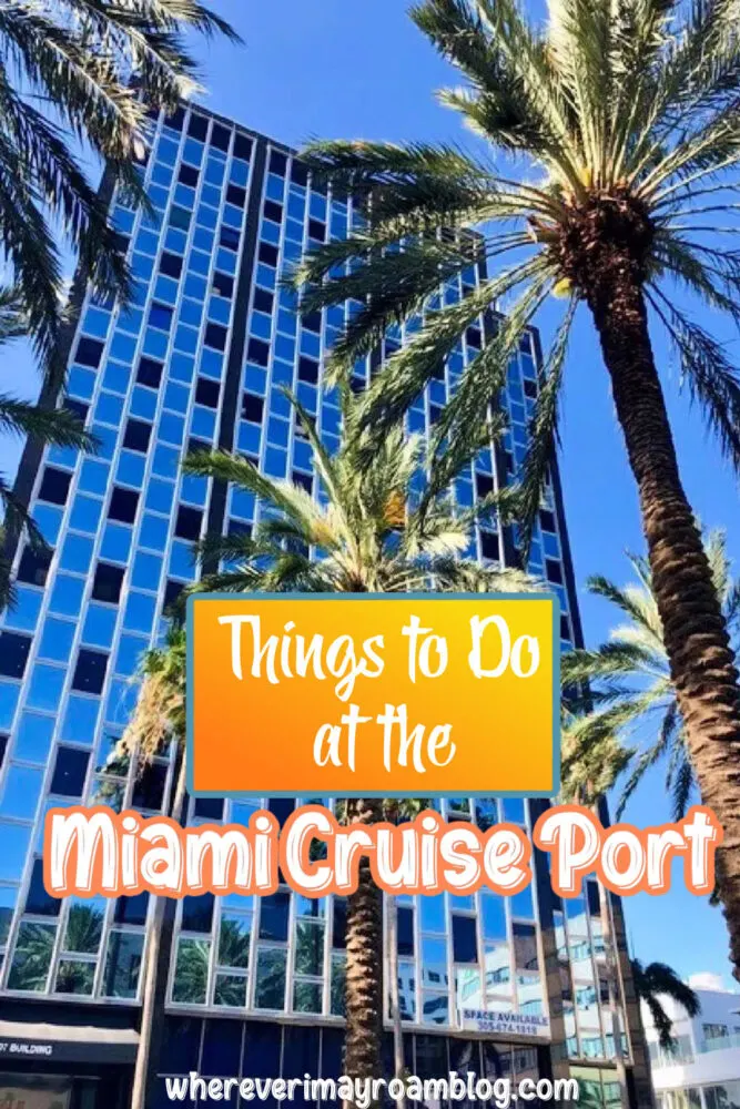 miami-florida-cruise-port-things-to-do